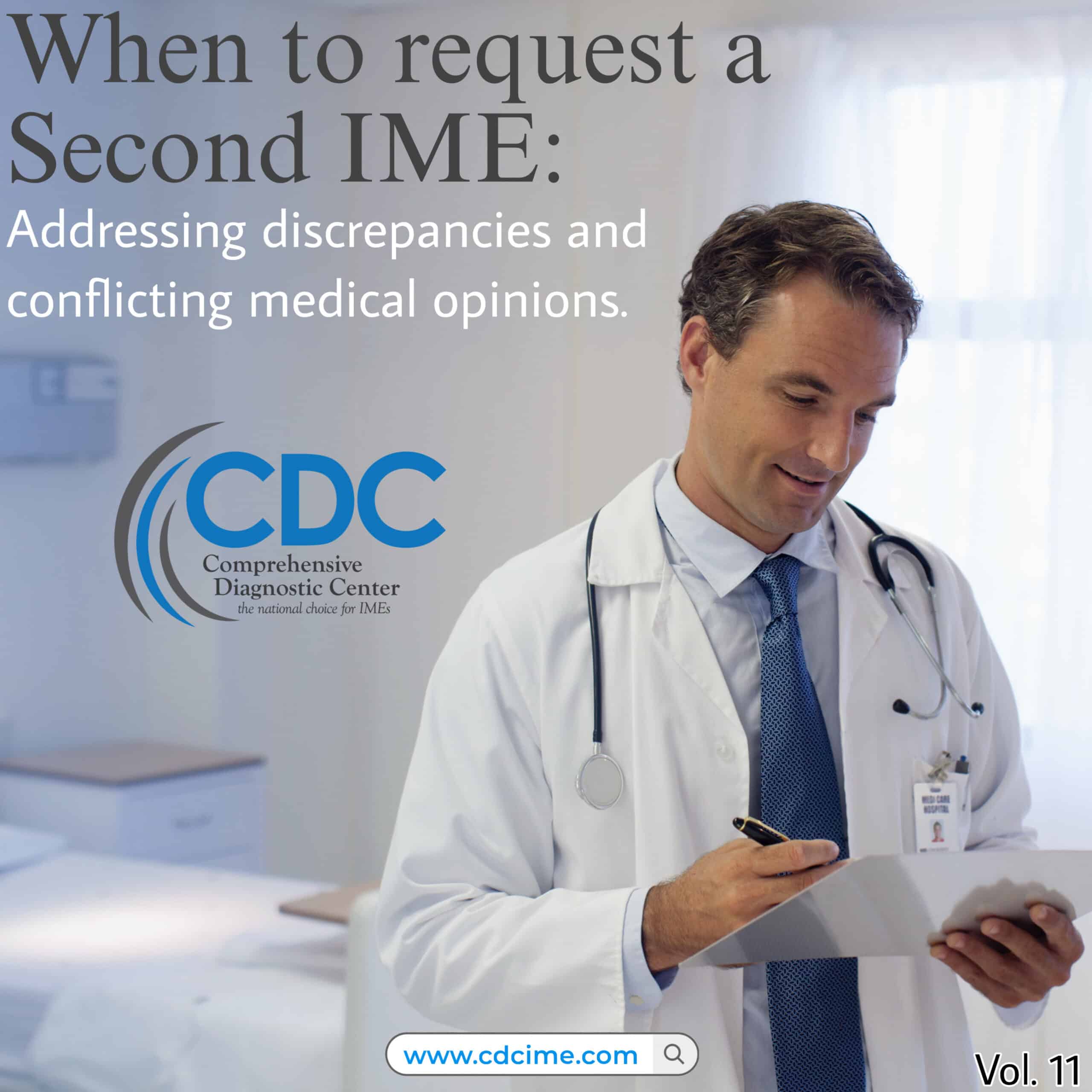 When to Request a Second IME: Addressing Discrepancies and Conflicting ...